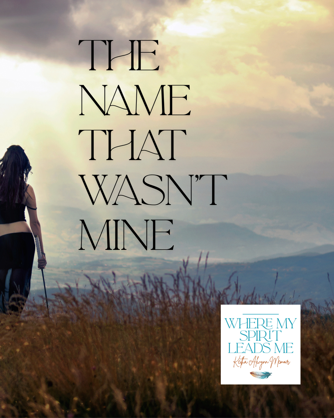 The Name That Wasn’t Mine